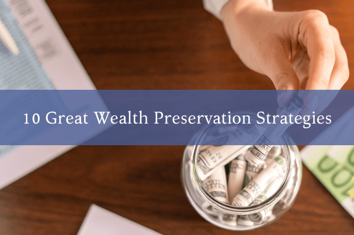 Wealth preservation