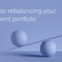 Rebalancing portfolio balancing re mid tips year investment do help will sense regular makes why