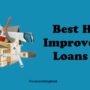 Improvement loans renovation these